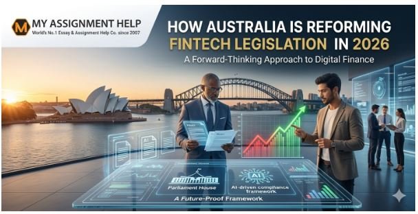 Navigating the Shift: How Australia is Reforming Fintech Legislation in 2026